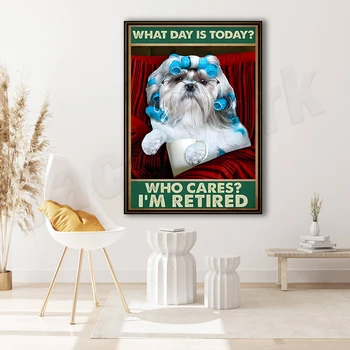 Ши Дзъ Кучета, любители на кучета - Кой ден е, на кого му пука, че съм пенсиониран Печат плакат Начало Стенен декор Платно печат