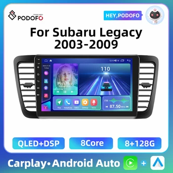 Podofo 9'' Android Car Radio за Subaru Legacy 2003-2009 2 Din мултимедиен плейър GPS навигация 8Core 8 + 128 Bluetooth стерео за кола