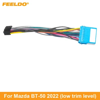 FEELDO Car 16pin аудио кабелен сноп за Mazda BT-50 2022 Следпродажбен стерео инсталационен кабелен адаптер